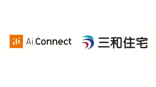 株式会社Ai.Connect様&株式会社三和住宅様